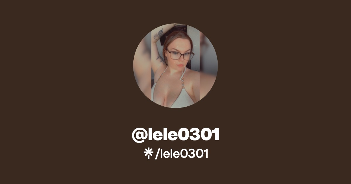 lele0301 - Find @lele0301 Onlyfans - Linktree