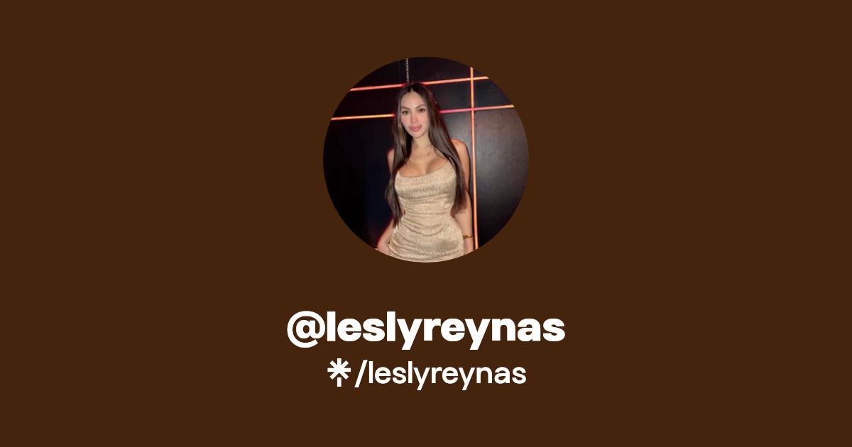 @leslyreynas | Linktree