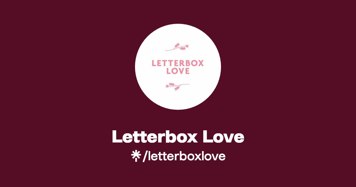 Letterbox Love TikTok Linktree