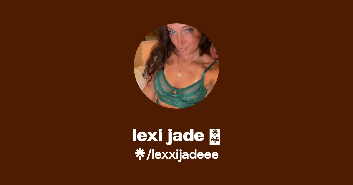 lexi jade 🖤 - Find lexi jade 🖤 Onlyfans - Linktree