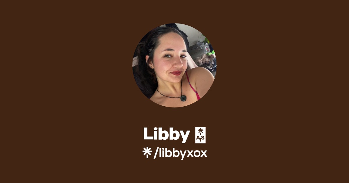 Libby 🐥 - Find Libby 🐥 Onlyfans - Linktree