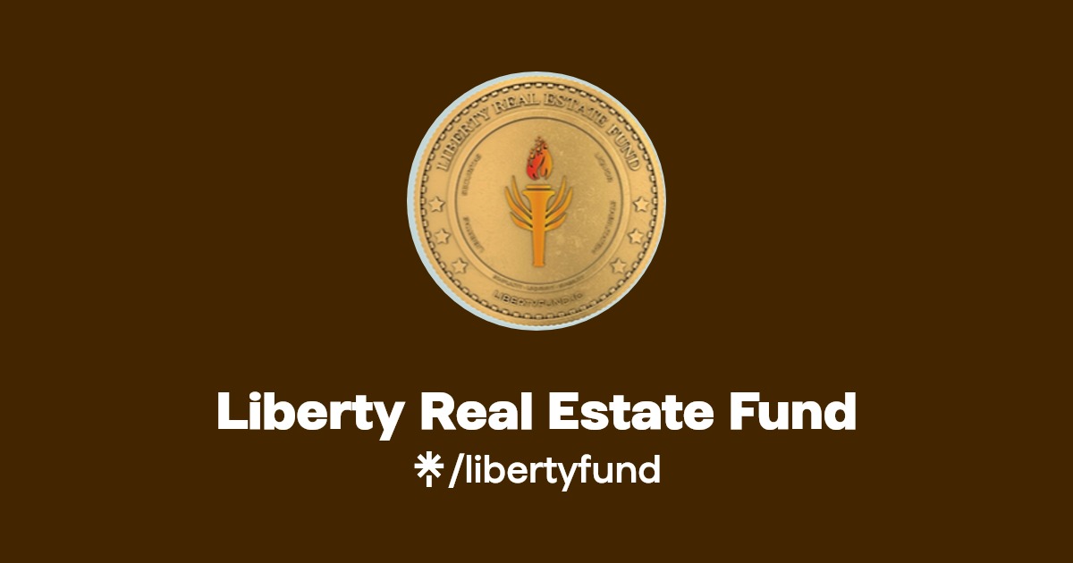 Liberty Real Estate Fund Twitter, Instagram Linktree