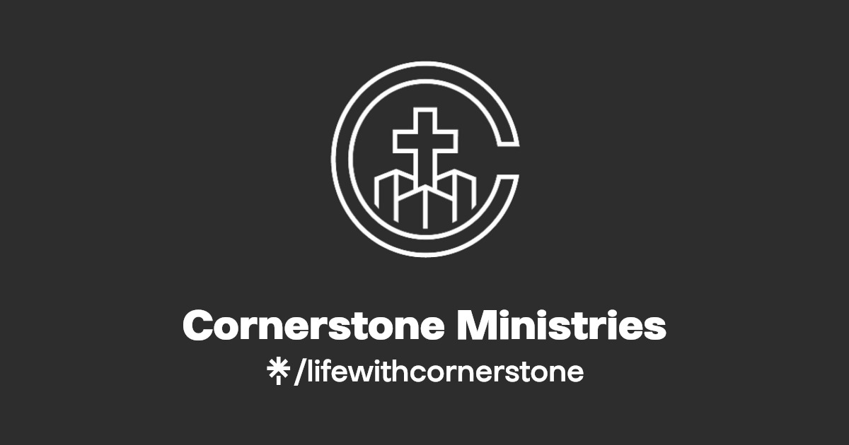 Cornerstone Ministries Instagram, Facebook Linktree
