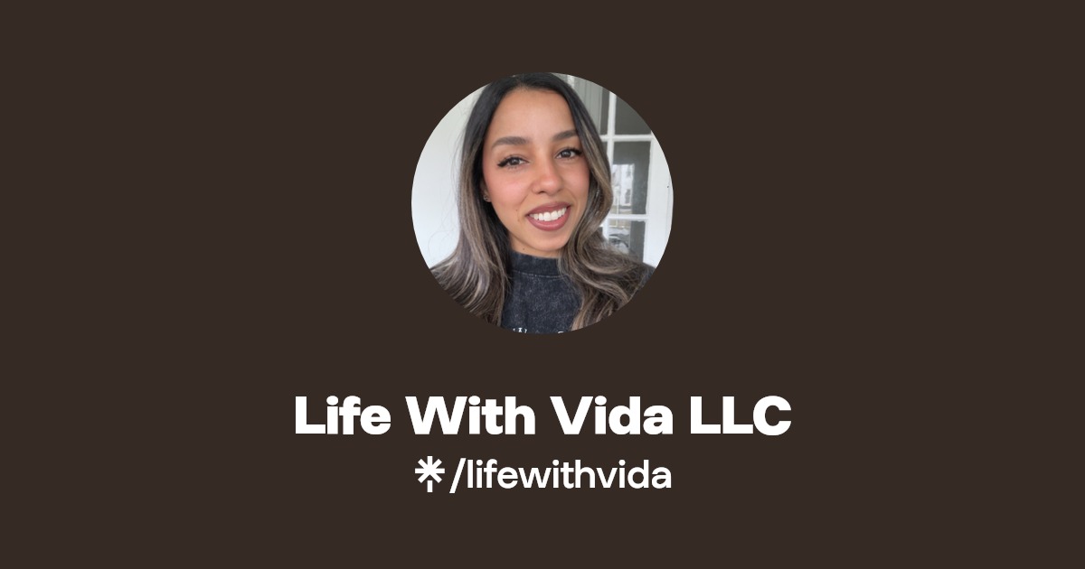 Life With Vida LLC Linktree