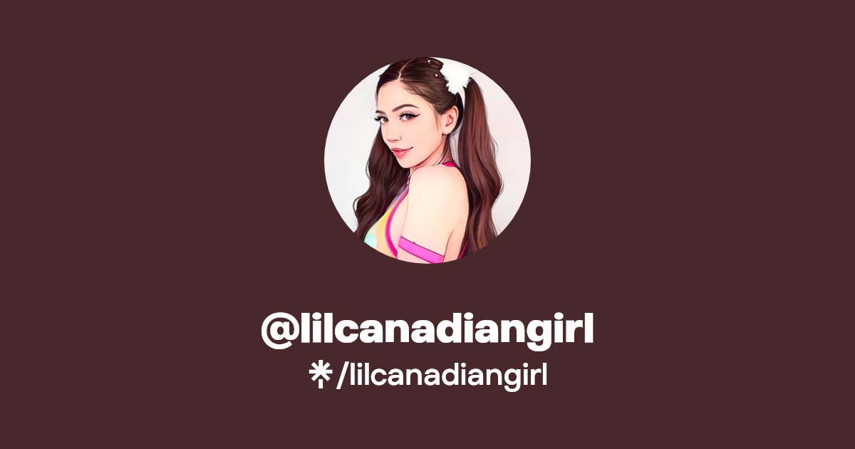 lilcanadiangirl - Find @lilcanadiangirl Onlyfans - Linktree