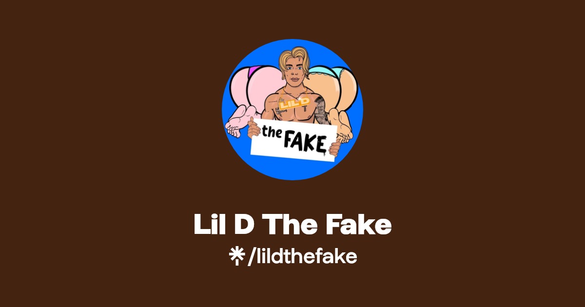 Lil D The Fake - Find Lil D The Fake Onlyfans - Linktree