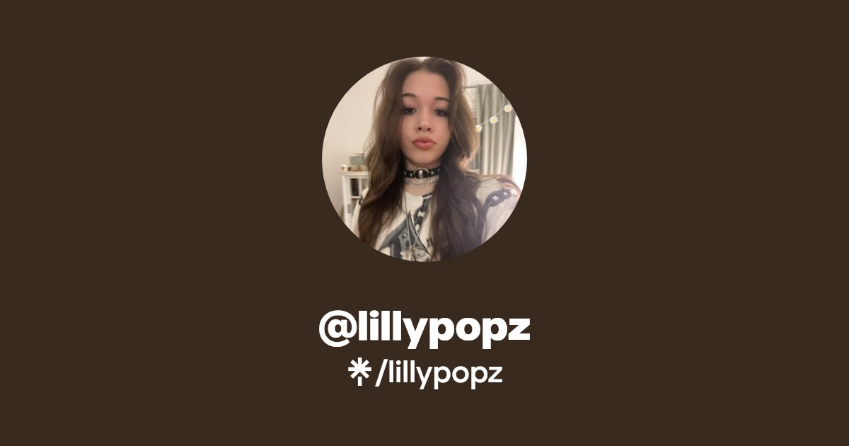 lillypopz - Find @lillypopz Onlyfans - Linktree