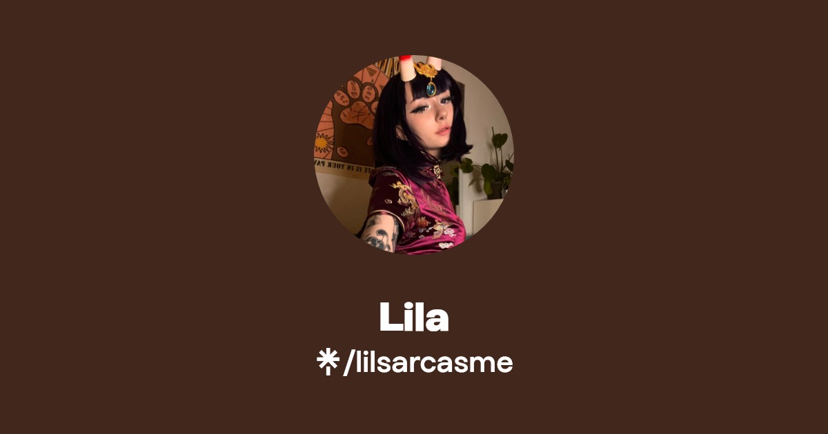 Lila - Find Lila Onlyfans - Linktree