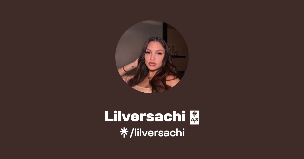 Lilversachi 🌺 | Instagram | Linktree