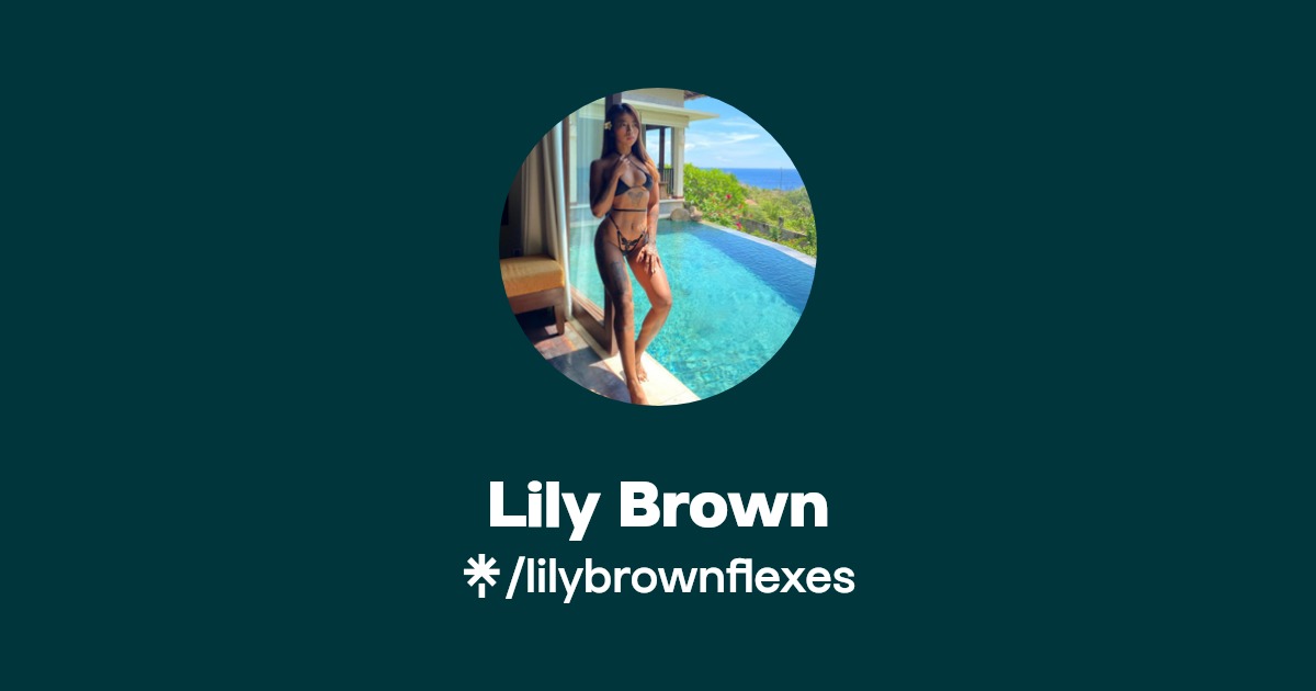 Lily Brown Find Lily Brown Onlyfans Linktree