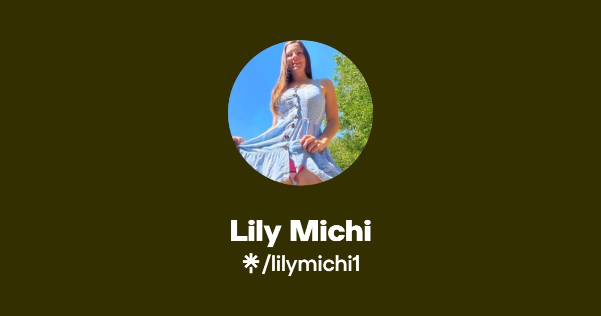 Lily Michi - Find Lily Michi Onlyfans - Linktree