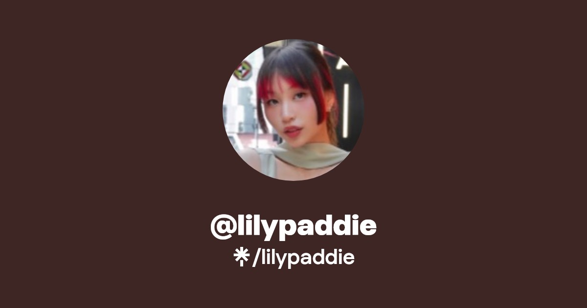 lilypaddie - Find @lilypaddie Onlyfans - Linktree