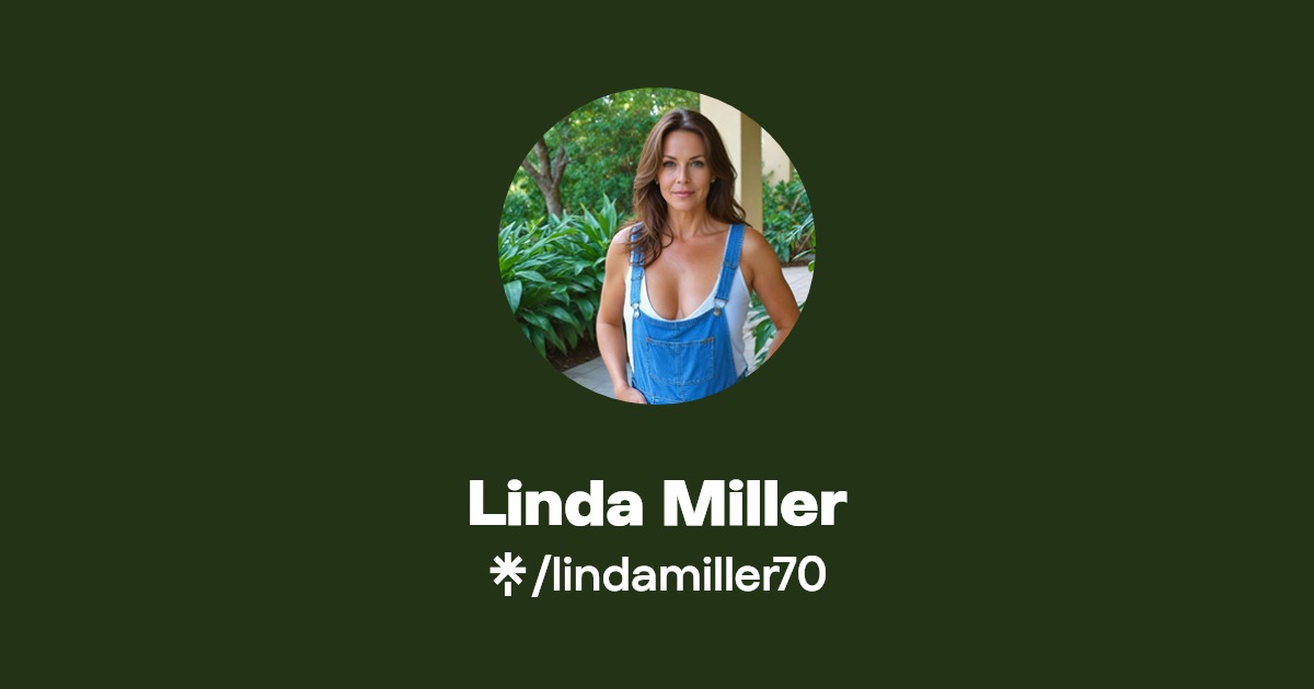 Linda Miller | Instagram | Linktree