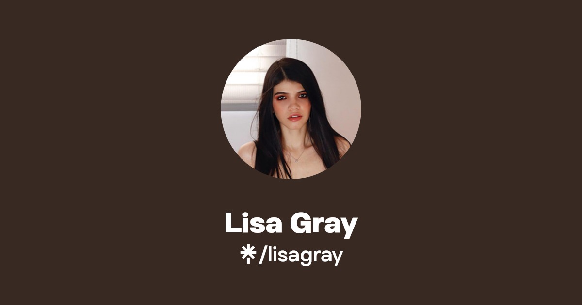 Lisa Gray - Find Lisa Gray Onlyfans - Linktree