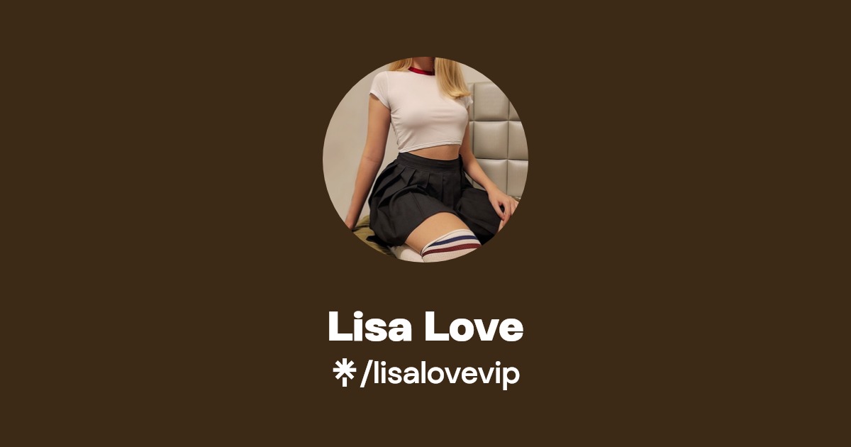 Lisa Love - Find Lisa Love Onlyfans - Linktree