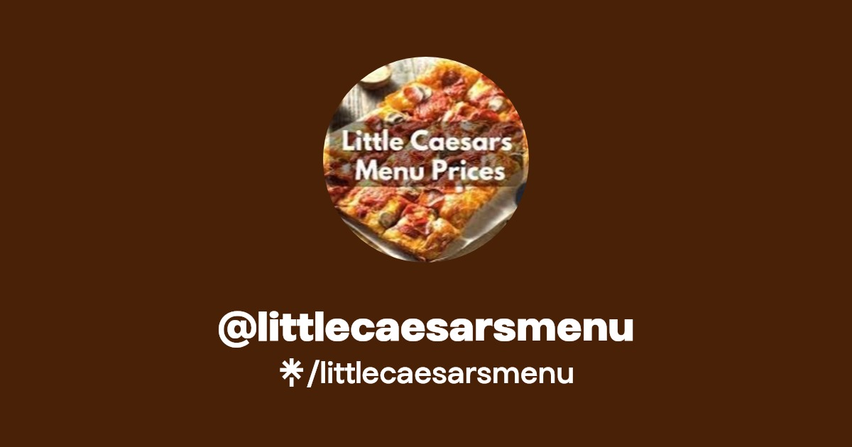 littlecaesarsmenu Linktree