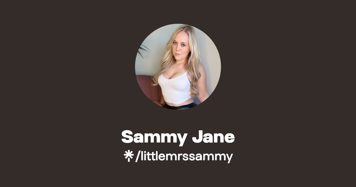 Sammy Jane - Find Sammy Jane Onlyfans - Linktree