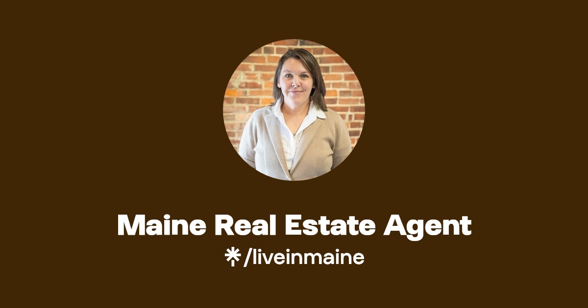 Maine Real Estate Agent Linktree