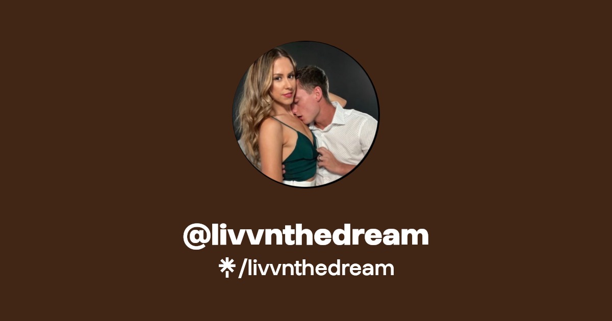 livvnthedream - Find @livvnthedream Onlyfans - Linktree