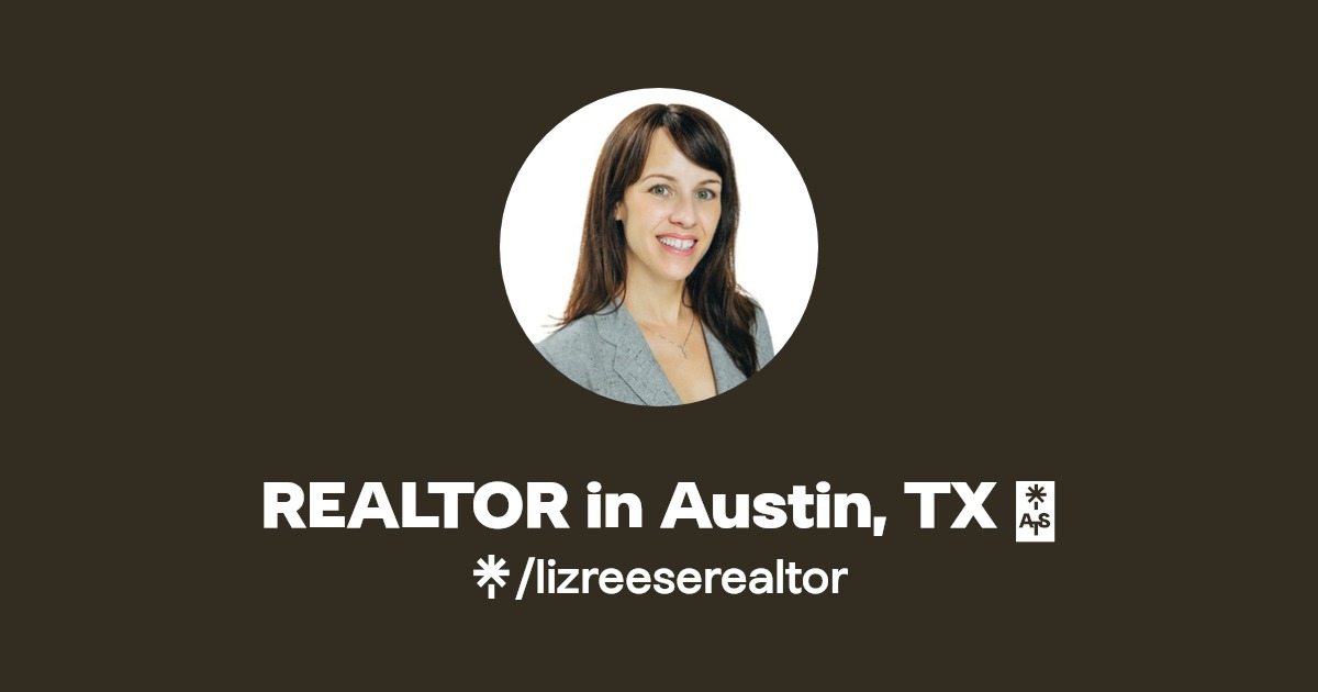 REALTOR in Austin, TX 🏡 Instagram, Facebook Linktree