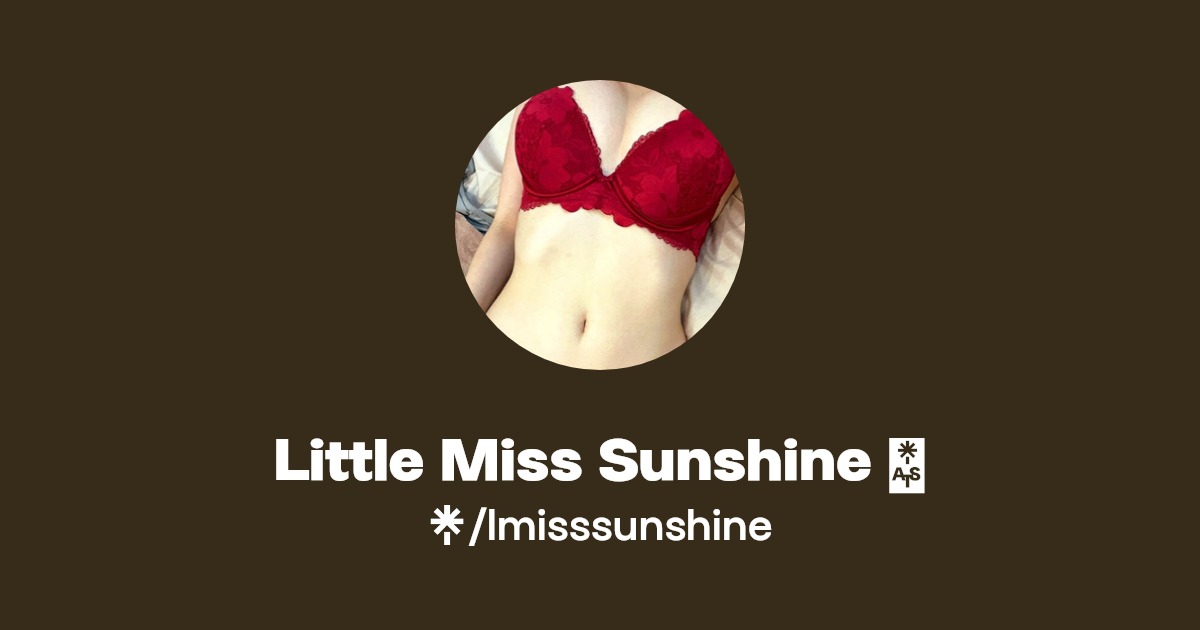 Little Miss Sunshine 🌻 - Find Little Miss Sunshine 🌻 Onlyfans - Linktree