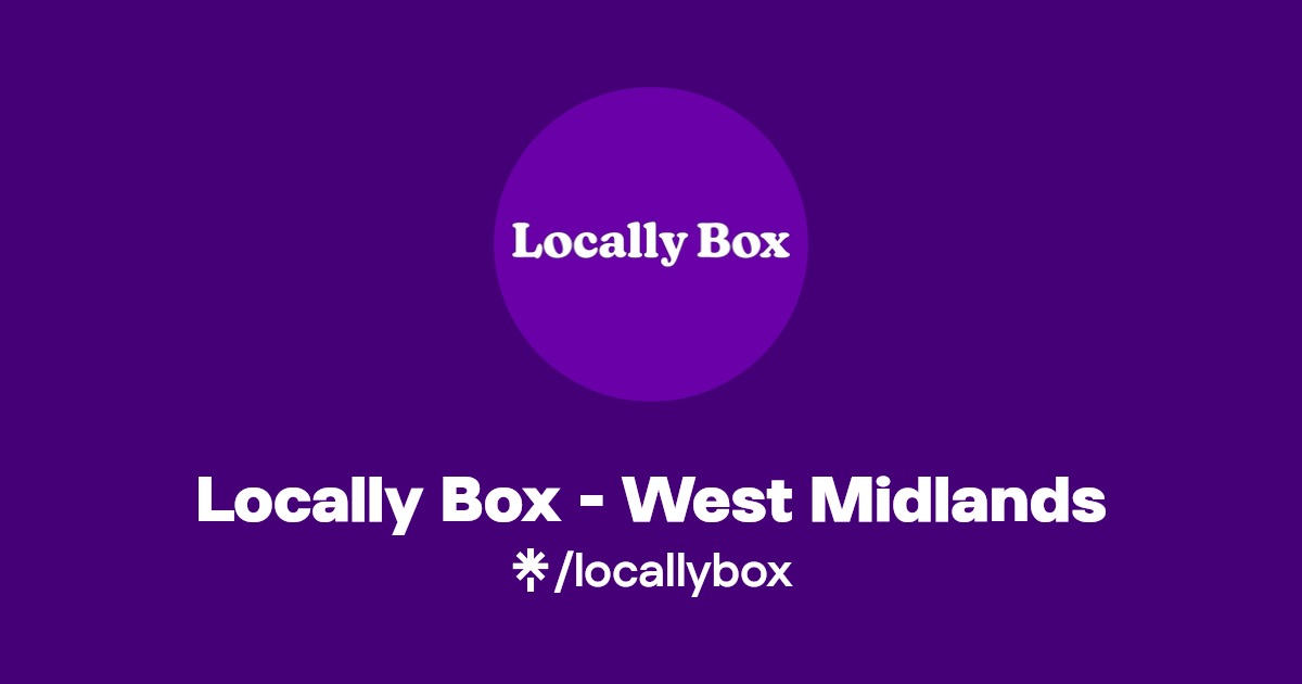 Locally Box West Midlands Instagram, Facebook Linktree