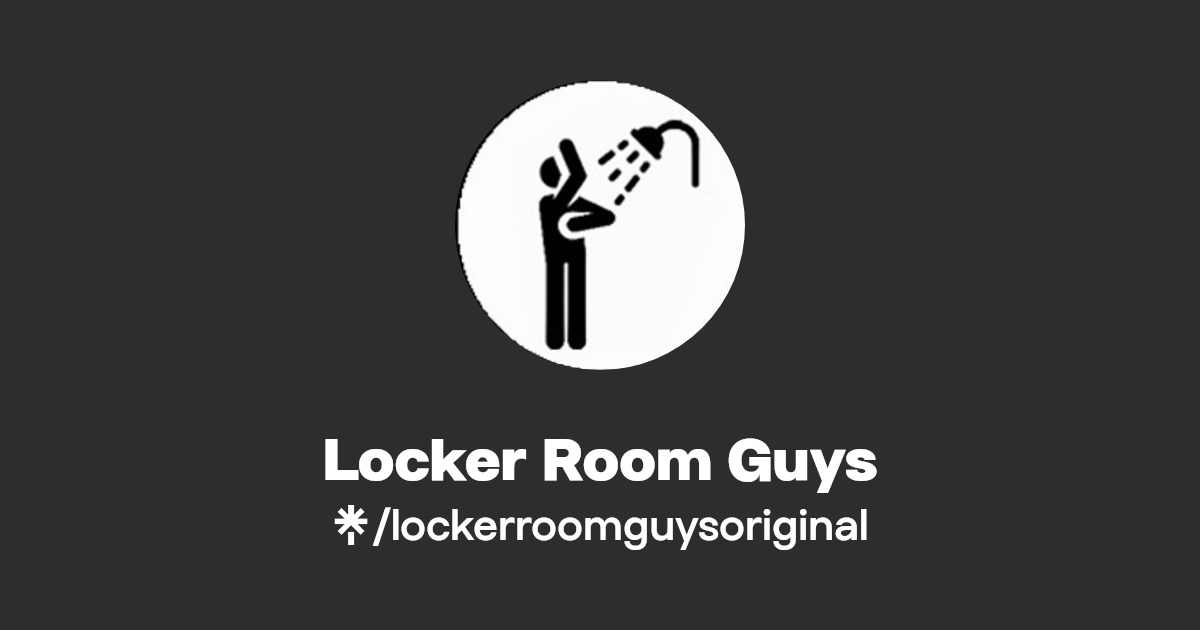 Locker Room Guys | Linktree