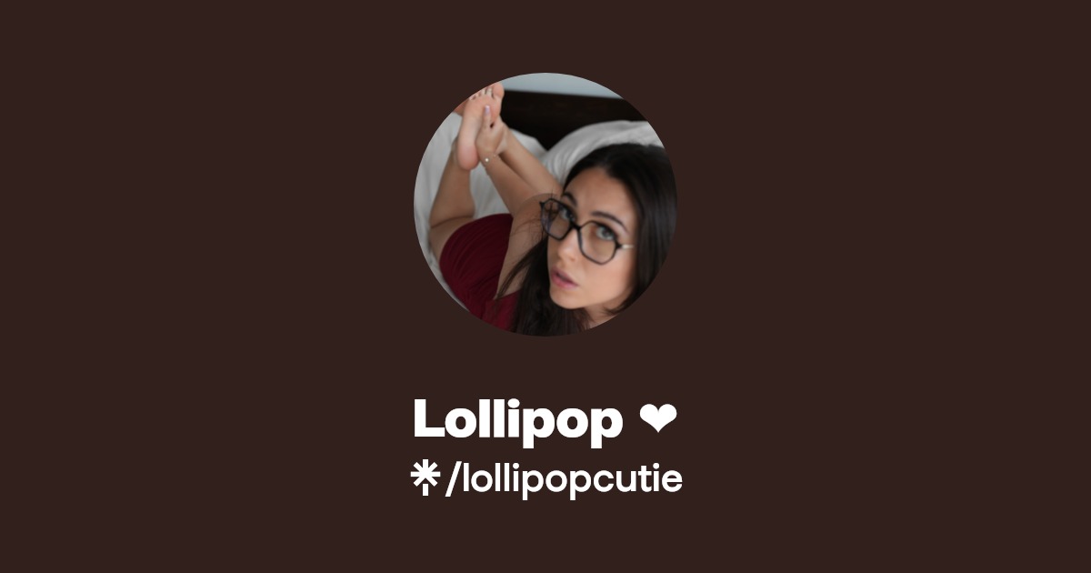 Lollipop Onlyfans Official Exclusive Content Account Linktree