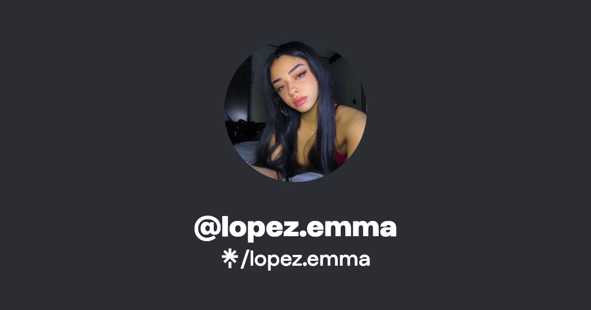 lopez.emma - Find @lopez.emma Onlyfans - Linktree