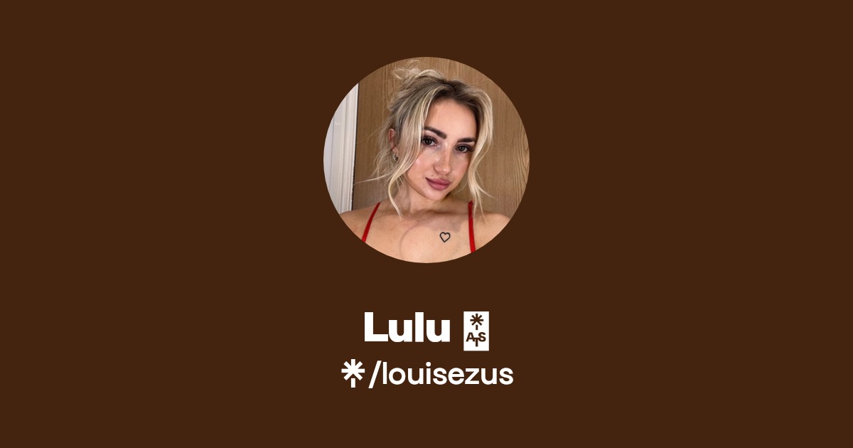 Lulu 💓 - Find Lulu 💓 Onlyfans - Linktree