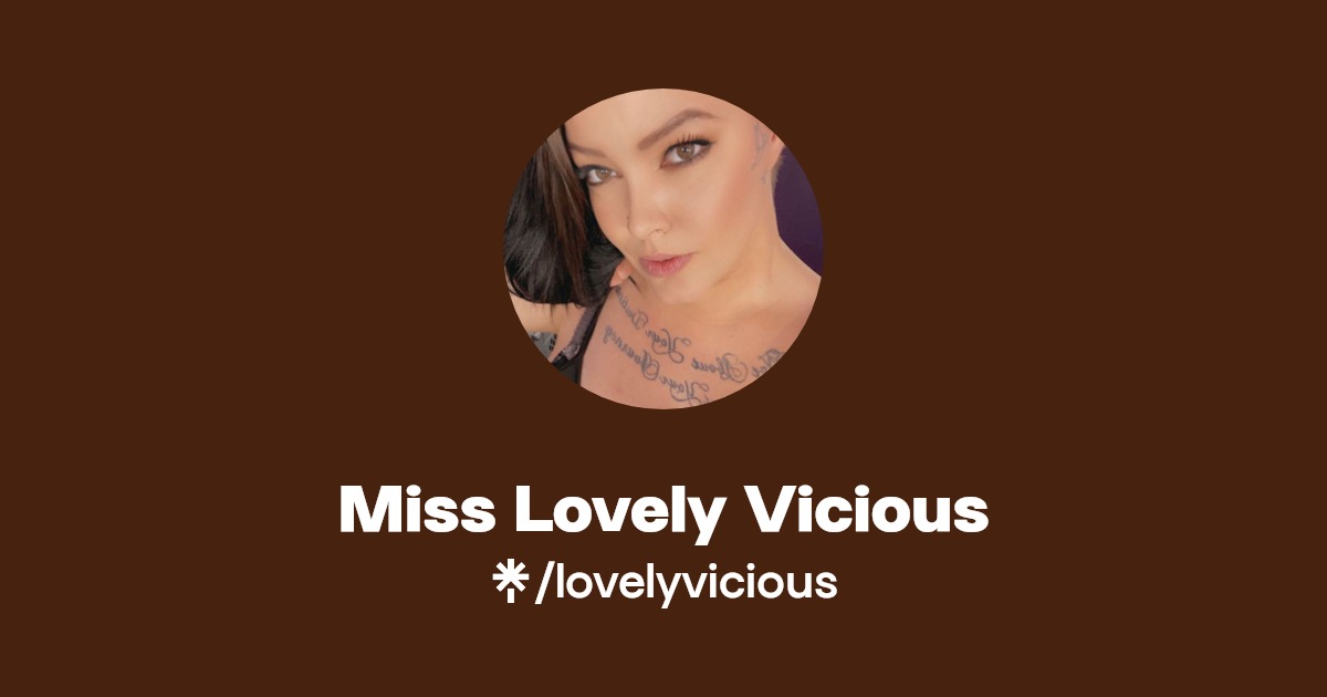 Miss Lovely Vicious - Find Miss Lovely Vicious Onlyfans - Linktree