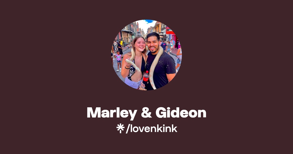 Marley & Gideon - Find Marley & Gideon Onlyfans - Linktree