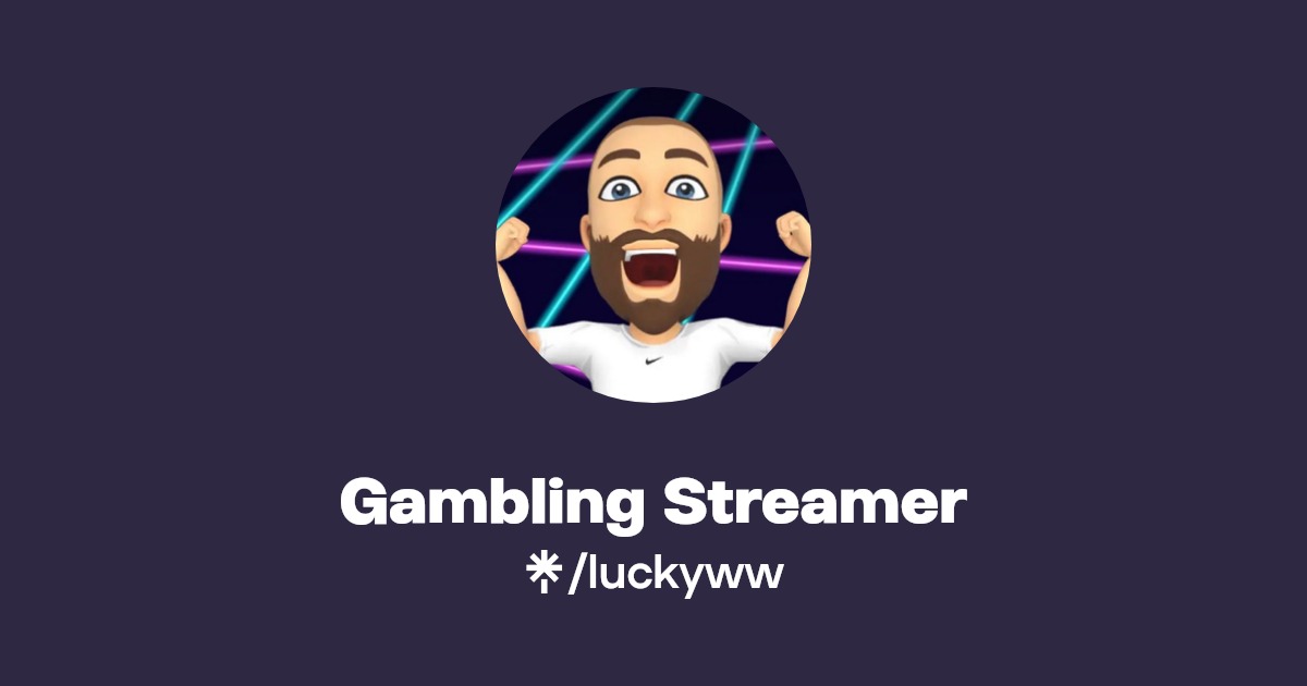 Gambling Streamer Twitter, TikTok Linktree