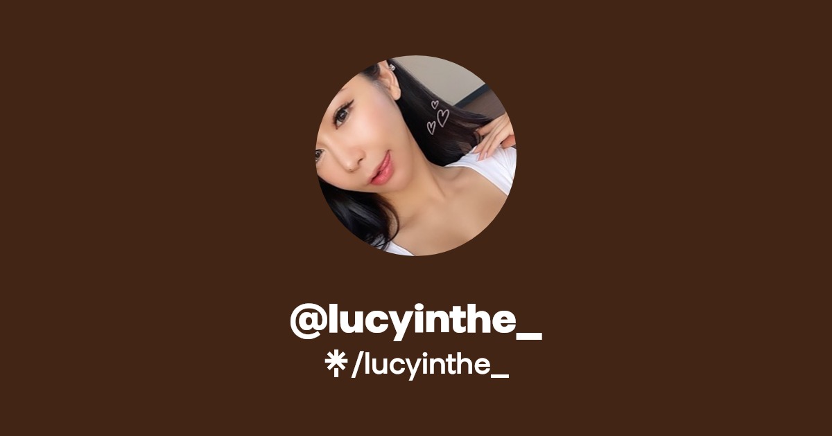 lucyinthe_ Find lucyinthe_ Onlyfans Linktree