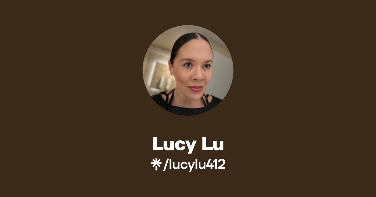 Lucy Lu - Find Lucy Lu Onlyfans - Linktree