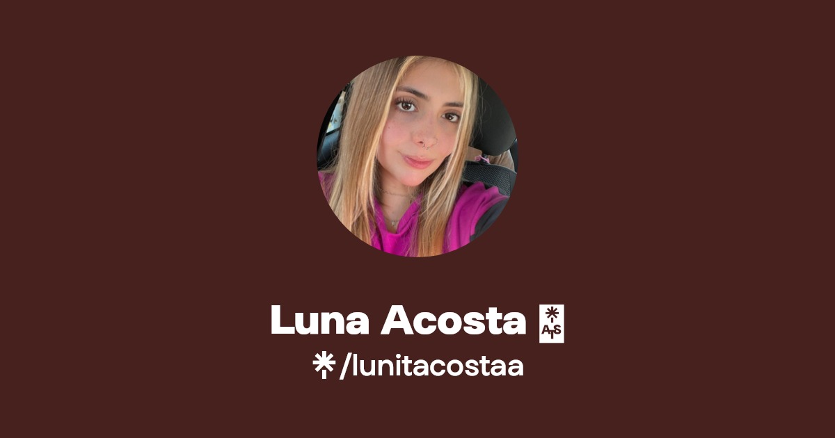 Luna Acosta 🌸 - Find Luna Acosta 🌸 Onlyfans - Linktree