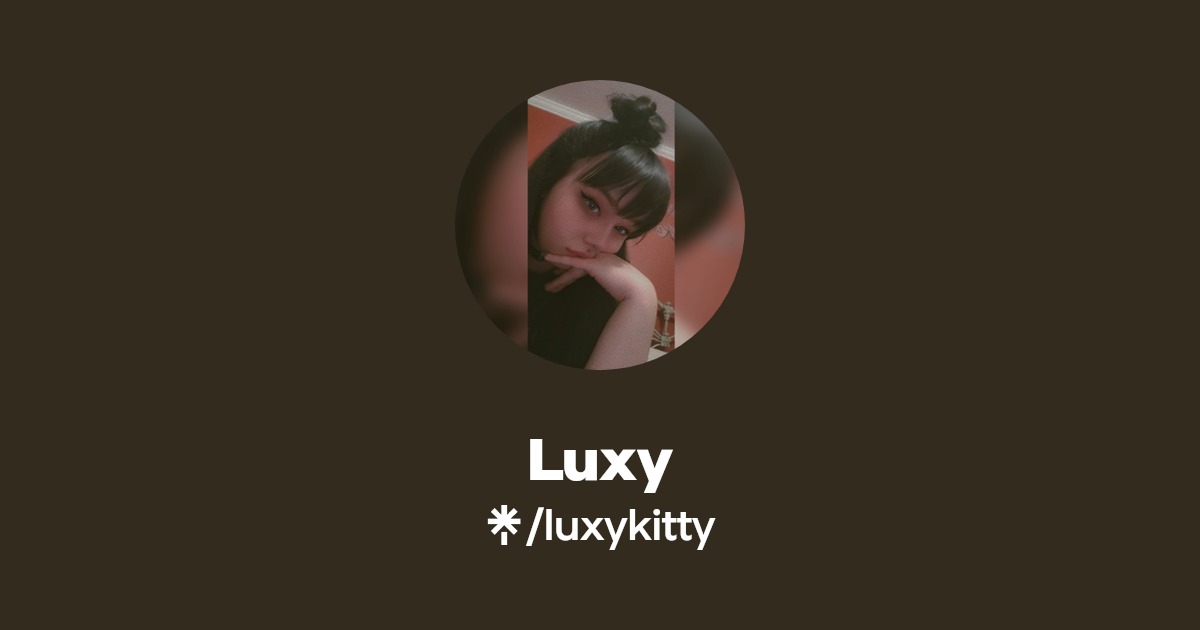Luxy - Find Luxy Onlyfans - Linktree