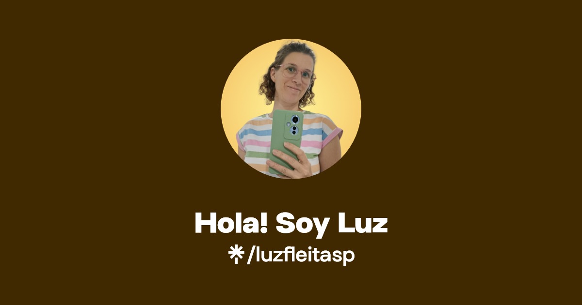 Hola! Soy Luz | Linktree