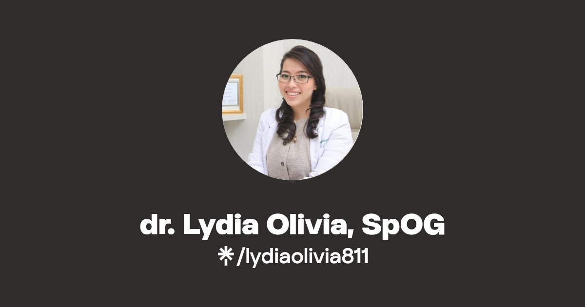 dr. Lydia Olivia, SpOG Linktree
