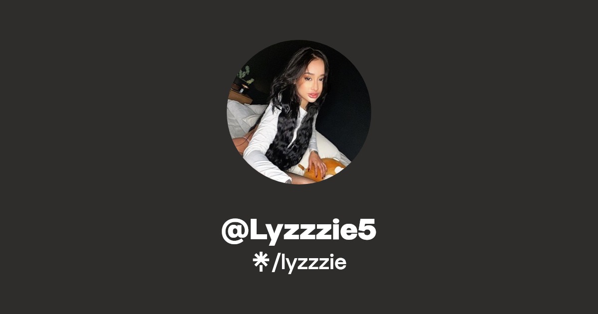 @Lyzzzie5 - Find @Lyzzzie5 Onlyfans - Linktree