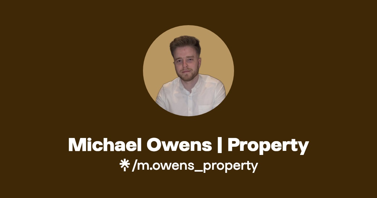Michael Owens Property Instagram, Facebook Linktree