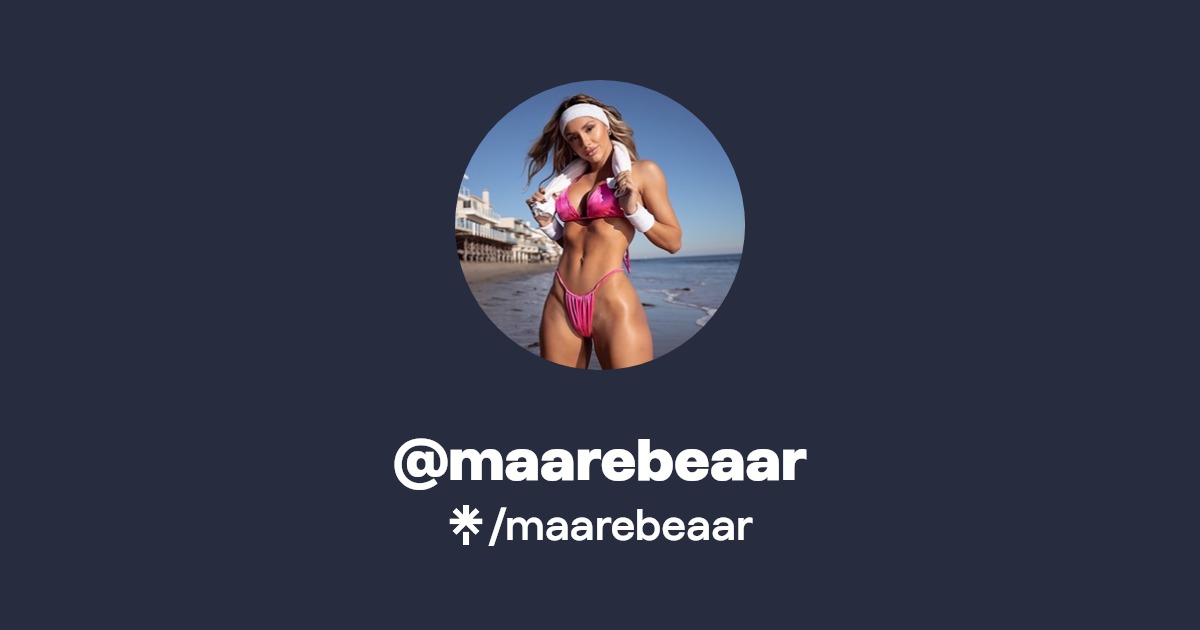 maarebeaar | Instagram, TikTok | Linktree