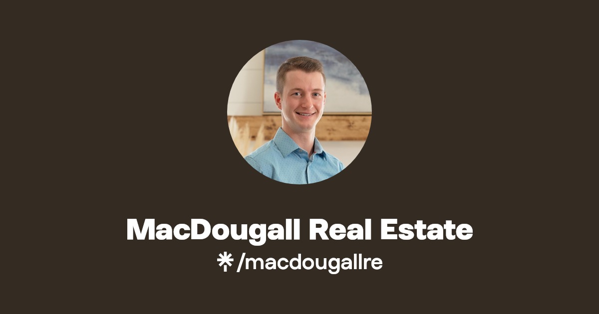 MacDougall Real Estate Facebook Linktree