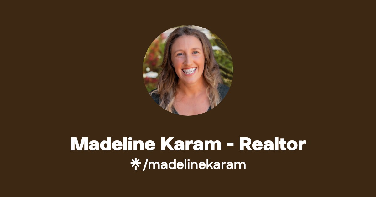 Madeline Karam Realtor Instagram, Facebook Linktree