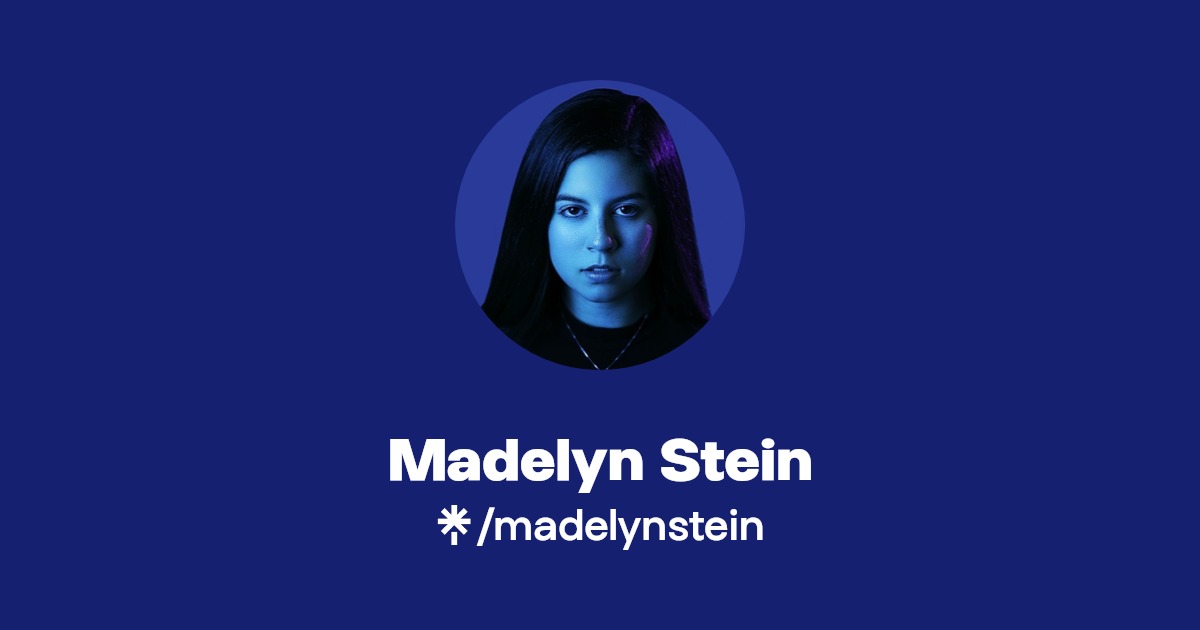 Madelyn Stein Twitter, Instagram, Facebook, TikTok Linktree