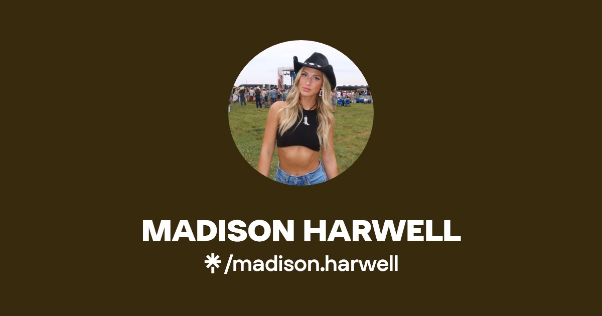 MADISON HARWELL | TikTok | Linktree