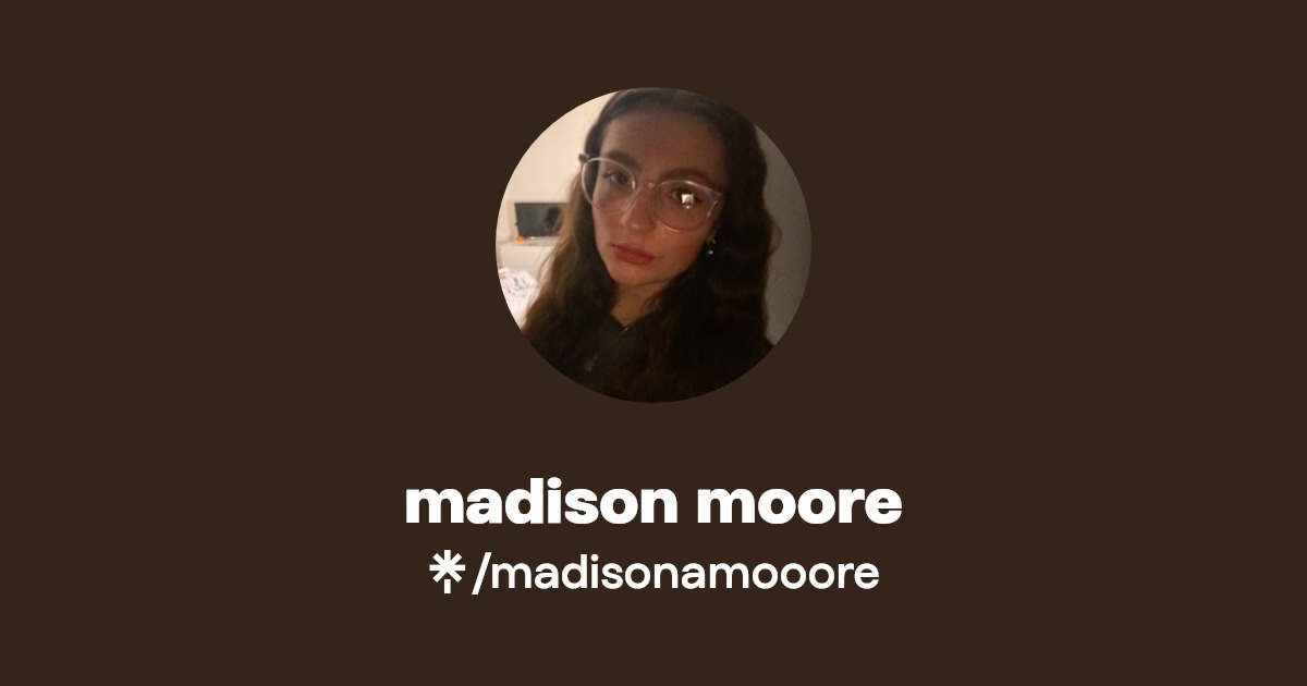 madison moore Instagram, TikTok Linktree