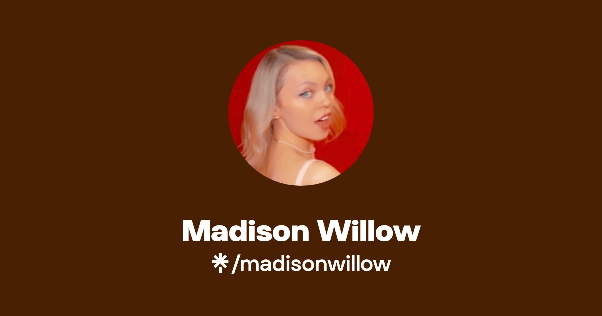 Madison Willow - Listen on YouTube, Apple Music - Linktree