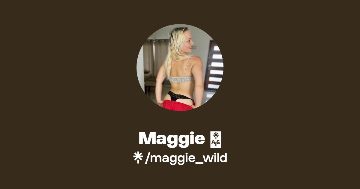 Maggie 🍑 - Find Maggie 🍑 Onlyfans - Linktree