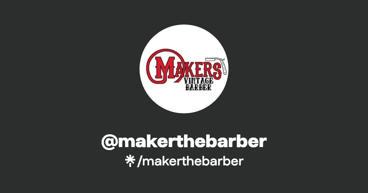 makerthebarber Instagram, Facebook, TikTok Linktree